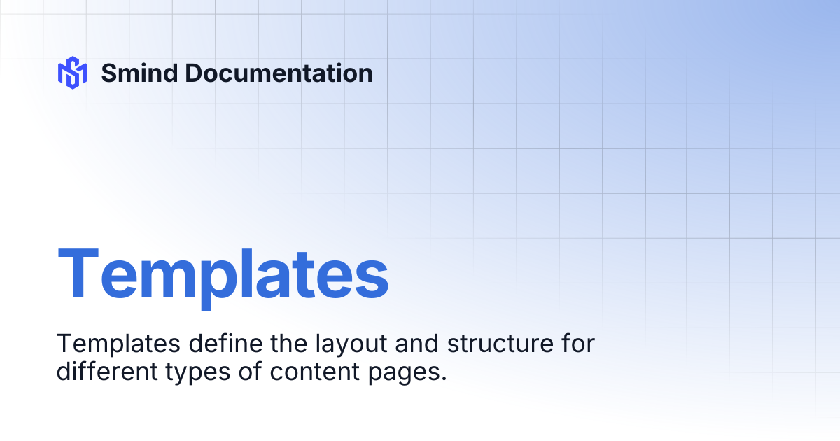 Templates | Smind Documentation
